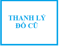 Thanh lý đồ cũ